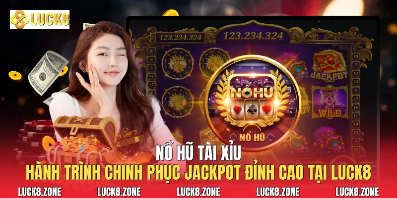 Nổ Hũ Tài Xỉu